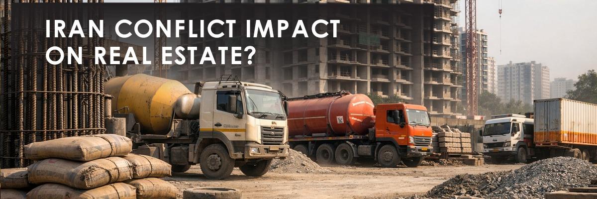 Impact of Iran Conflict on Indian Real Estate: A Full Market Breakdown