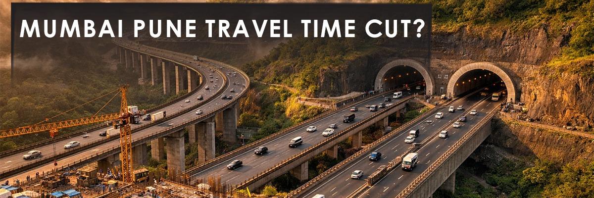 Mumbai-Pune Expressway Missing Link: Shaping Maharashtra's Connectivity