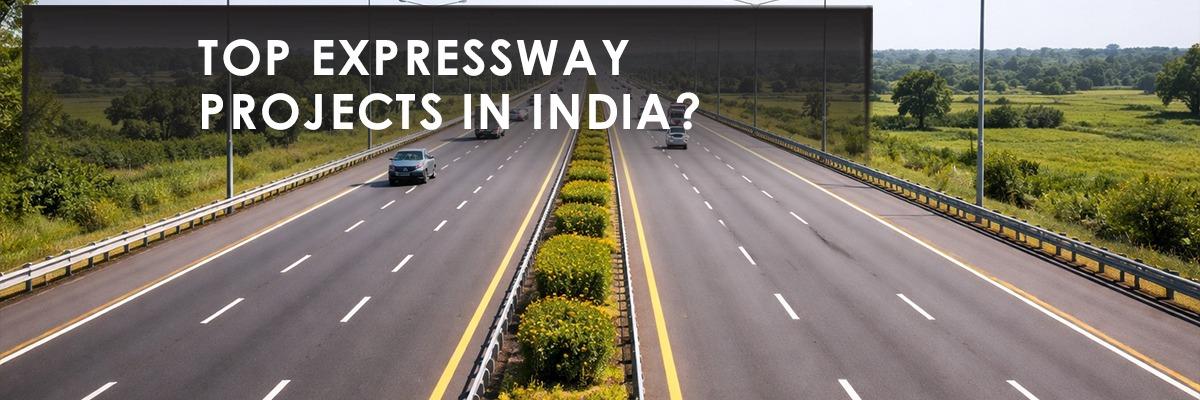 Expressway Projects Reshaping India's Real Estate Map in 2026