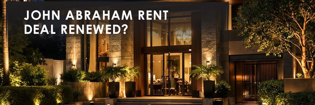 John Abraham's JA Entertainment Renews Pali Hill Lease: A Look at Bandra West's Rental Market