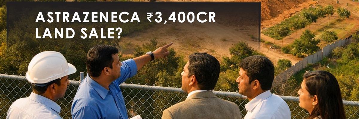 AstraZeneca India's ₹3,400 Crore Bengaluru Land Sale: A Strategic Repositioning