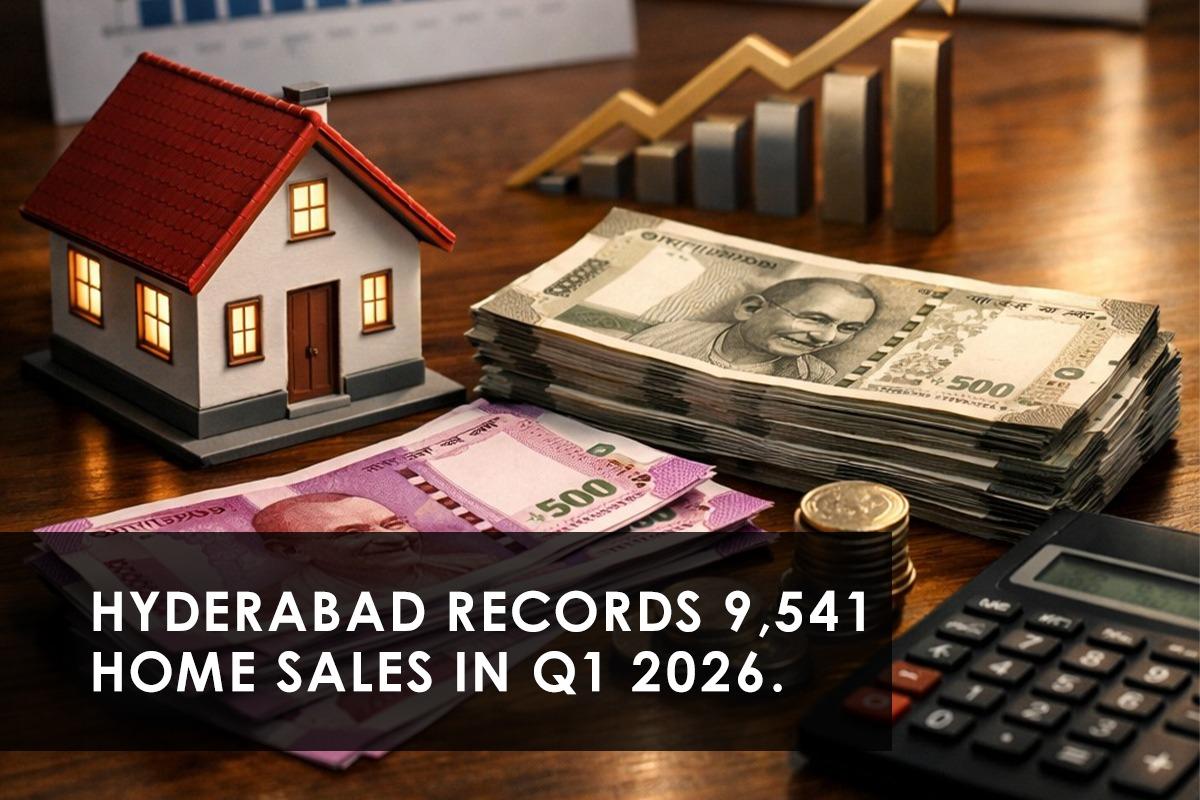 Hyderabad Real Estate Q1 2026: Analyzing Home Sales and Market Trends